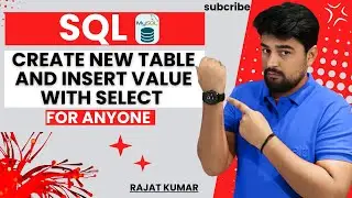 07. How to CREATE TABLE and insert into with select clause on Employee Table  🚀