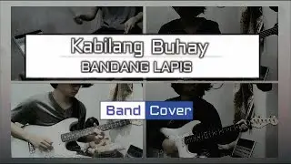 Kabilang Buhay | ©Bandang Lapis [Band Cover]