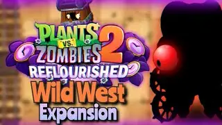 REFLOURISHED WEST - Wild West Expansion!