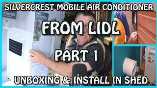 SilverCrest Portable Air Conditioner from Lidl Part 1 of 2