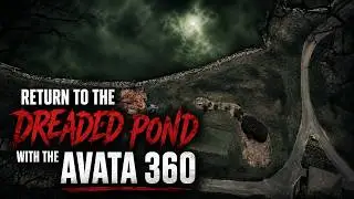 We Found What's Killing the Avata 360 at the Dreaded Pond