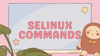 Android Framework - SELinux File contexts and useful commands