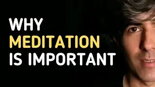 Why Meditation is Important