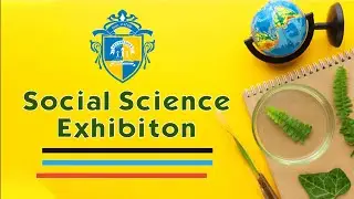Aadharshila Vidyapeeth || Classes III-X || Social Scienc Exhibition || 2024