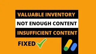 How To Fix Valuable Inventory Not Enough Content & Insufficient Content To Get Adsense Approval