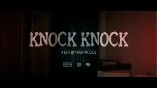 Knock Knock | Short