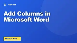 How to Add Columns in Microsoft Word