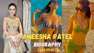 Ameesha Patel Biography 2023#celebrities #bollywood#biography | Fame Flix |