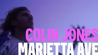 Colin Jones - Marietta Ave (Official Music Video)