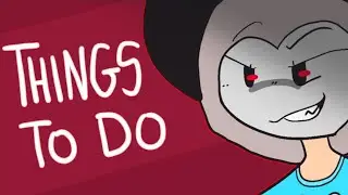 Things to do - Alex G // Animation Meme // Slight TW