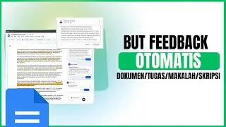 Membuat Feedback Dokumen Tugas Makalah Skripsi Otomatis Brisk Teaching