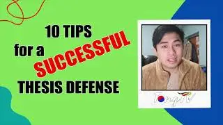 Tips to have a SUCCESSFUL Thesis Defense