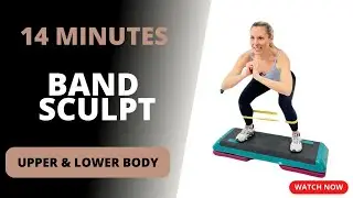 Sculpt Your Body with THIS Full Body Band Workout! [BEST BAND WORKOUT]