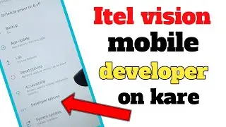 itel vision 1 developer options !! Itel Vision1 Phone Developer options Enable kaise Karen