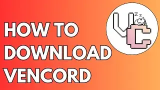 How to Download Vencord - Vencord Plugins and Themes