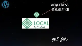 Wordpress installation in Tamil | Local installation in Tamil