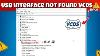 How to Fix USB Interface Not Found VCDS Driver Error - Ross-Tech VCDS USB Interface Not Found