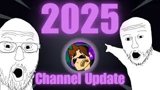 Beginning of 2025 Channel Update