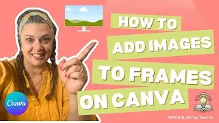 How to Add an Image to a Frame or Grid in Canva | Easy Beginner Tutorial