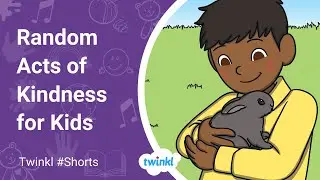 Random Acts of Kindness for Kids 