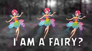 I AM A FAIRY!