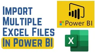 How To Import Multiple Excel Files In Power BI