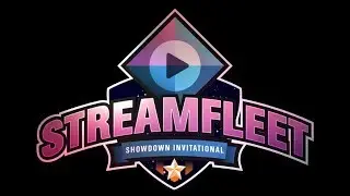 Streamfleet Showdown Invitational 2 Trailer