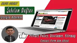 CARA MEMBUAT PRIVACE POLICY, SITEMAP dan DESCLAMER || Syarat Blog supaya lolos Adsense