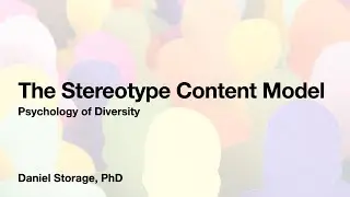 The Stereotype Content Model (SCM)