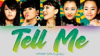 WONDER GIRLS (원더걸스) – 'TELL ME' | Tradução (Color Coded Lyrics Han/Rom/PT-BR)