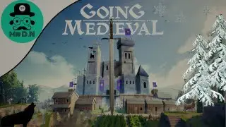 The BIG BUILD in Going Medieval