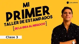 CLASE 3 Mi Primer Taller de Estampados CURSO GRATIS ✅ [Nov 2020]
