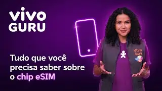 eSim: confira tudo que você precisa saber sobre o chip