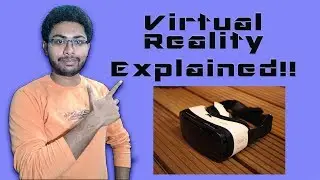 What is Virtual Reality? Everything you need to know