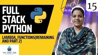 PYTHON Day 15 -  Lambda ,  Functions in Python(Part 2 and remainings)