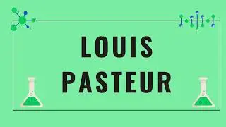 Biografia dos Cientistas | Louis Pasteur