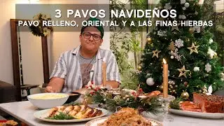 COMO HACER 3 PAVOS NAVIDEÑOS (RELLENO) ORIENTAL Y A LAS FINAS HIERBAS | ALEXANDER QUESQUÉN