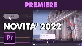 Novità di Premiere Pro 2022: Frame.io, nuova interfaccia e auto color correction  (Tutorial ITA)
