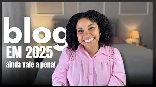 Porque você deveria começar um BLOG em 2025 e ganhar dinheiro com ele