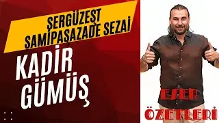 12. SERGÜZEŞT - SAMİPAŞAZADE SEZAİ - Eser Özetleri-Kadir GÜMÜŞ