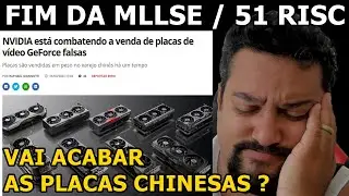 NVIDIA  DECRETOU  O  FIM  DAS  PLACAS  CHINESAS  COMO  51  RISC,  MLLSE,  JIESHUO  E  CIA  02/04