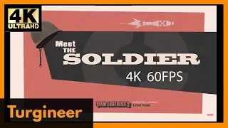 Meet The Soldier Re-render | 4K 60 FPS [SFM]