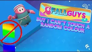 Fall Guys But I Can't Touch A Random Colour (Part 1)