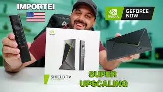 Nvidia Shield Tv Pro 4K com super Upscaling e Geforce Now
