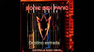 Sonic Sex Panic   Controle audio visual   2000   Full Album
