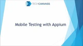 Mobile Testing Training | Appium Training | Mobile Automation Testing