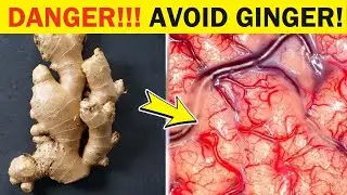 AVOID Ginger If You Have THESE Health Problems!