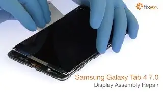 Samsung Galaxy Tab 4 7.0 Display Assembly Repair - Fixez.com