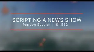 How to create a news show | BTS Patreon Special