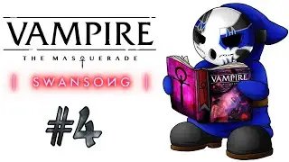 Vampire: The Masquerade - Swansong | Let's Play Ep.4 | The Enforcer [Wretch Plays]